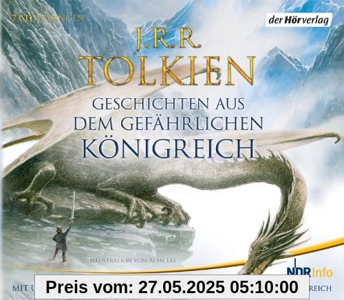 Geschichten aus dem gefährlichen Königreich: Roverandom - Bauer Giles von Ham - Der Elbenstern - Elbenwald - Die Abenteuer des Tom Bombadil und andere Gedichte aus dem roten Buch Geschichten aus dem gefährlichen Königreich: Roverandom - Bauer Giles von Ham - Der Elbenstern - Elbenwald - Die Abenteuer des Tom Bombadil und andere Gedichte aus dem roten Buch