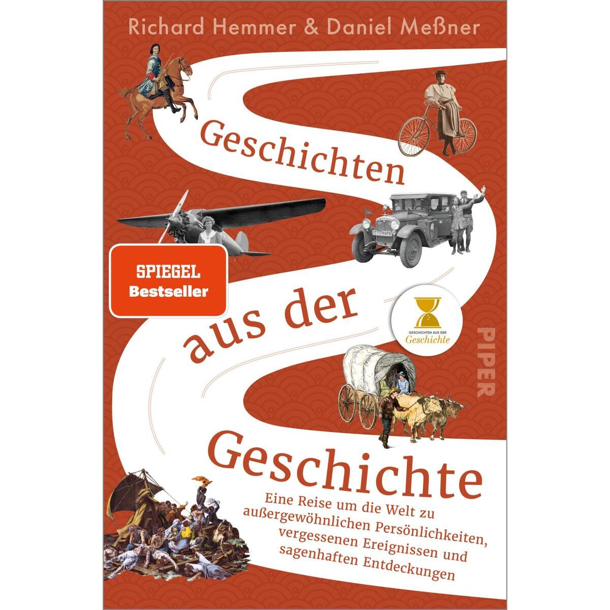 Geschichten aus der Geschichte Geschichten aus der Geschichte von Piper Verlag GmbH