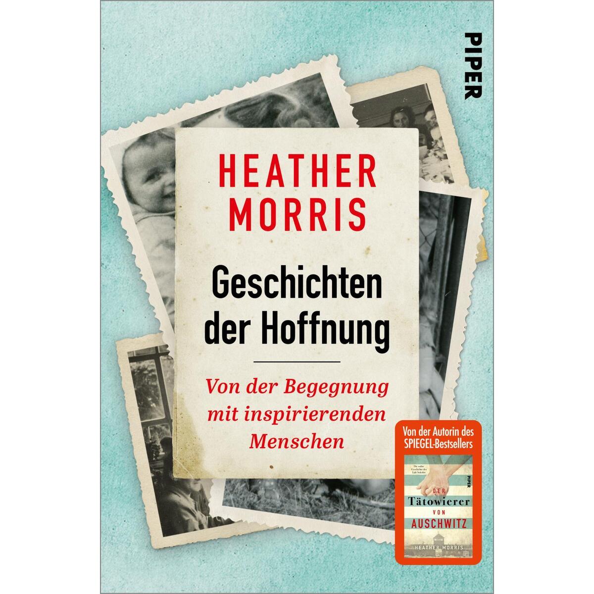 Geschichten der Hoffnung Geschichten der Hoffnung von Piper Verlag GmbH