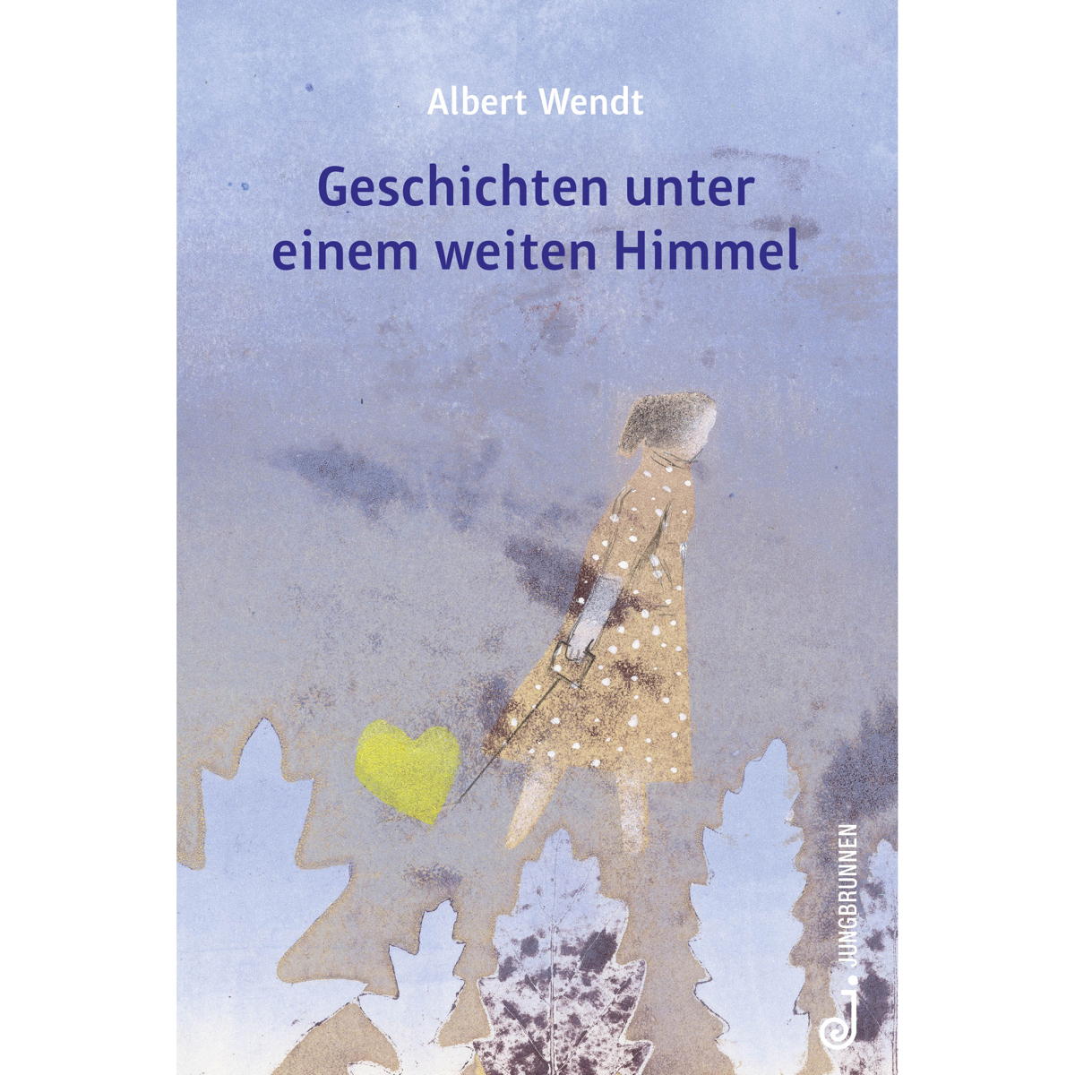 Geschichten unter einem weiten Himmel von Jungbrunnen Verlag