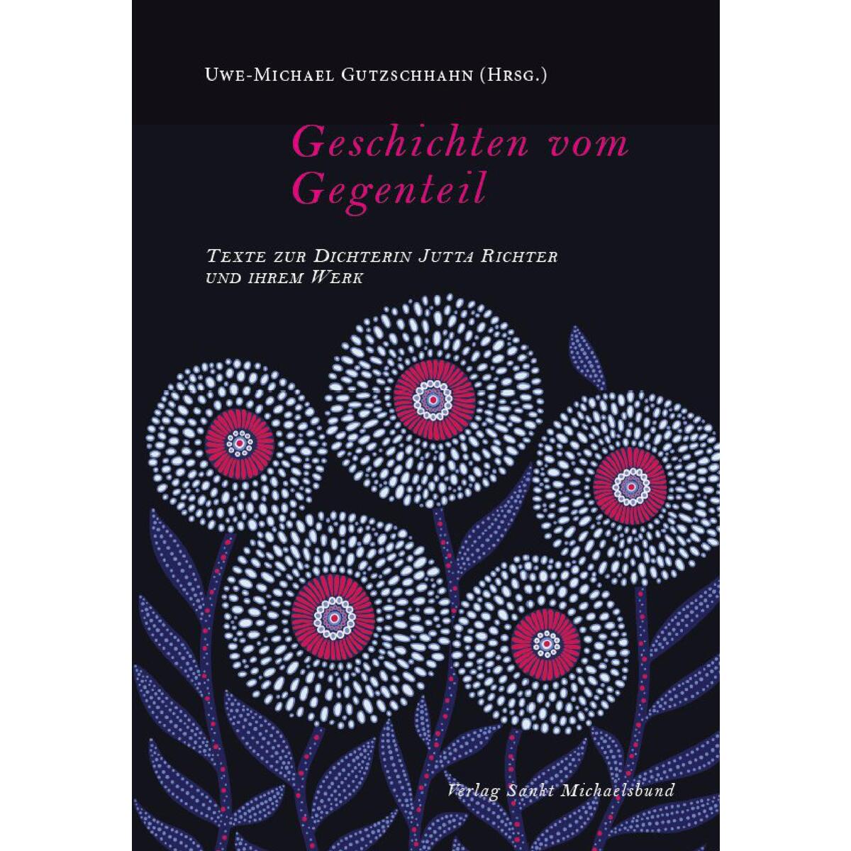 Geschichten vom Gegenteil Geschichten vom Gegenteil von Sankt Michaelsbund