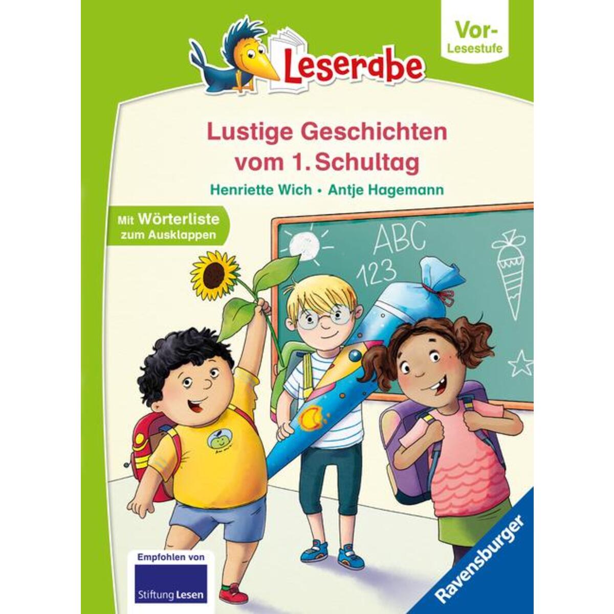 Leserabe Vor-Lesestufe - Lustige Geschichten vom 1. Schultag Leserabe Vor-Lesestufe - Lustige Geschichten vom 1. Schultag von Ravensburger Verlag