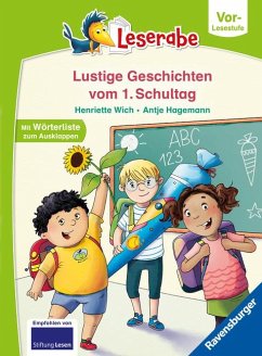 Geschichten vom ersten Schultag - lesen lernen mit dem Leserabe - Erstlesebuch - Kinderbuch ab 5 Jahren - erstes Lesen - (Leserabe Vorlesestufe) von Ravensburger Verlag