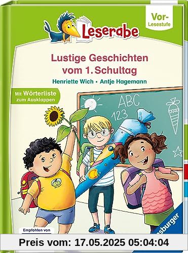 Geschichten vom ersten Schultag - lesen lernen mit dem Leserabe - Erstlesebuch - Kinderbuch ab 5 Jahren - erstes Lesen - (Leserabe Vorlesestufe)