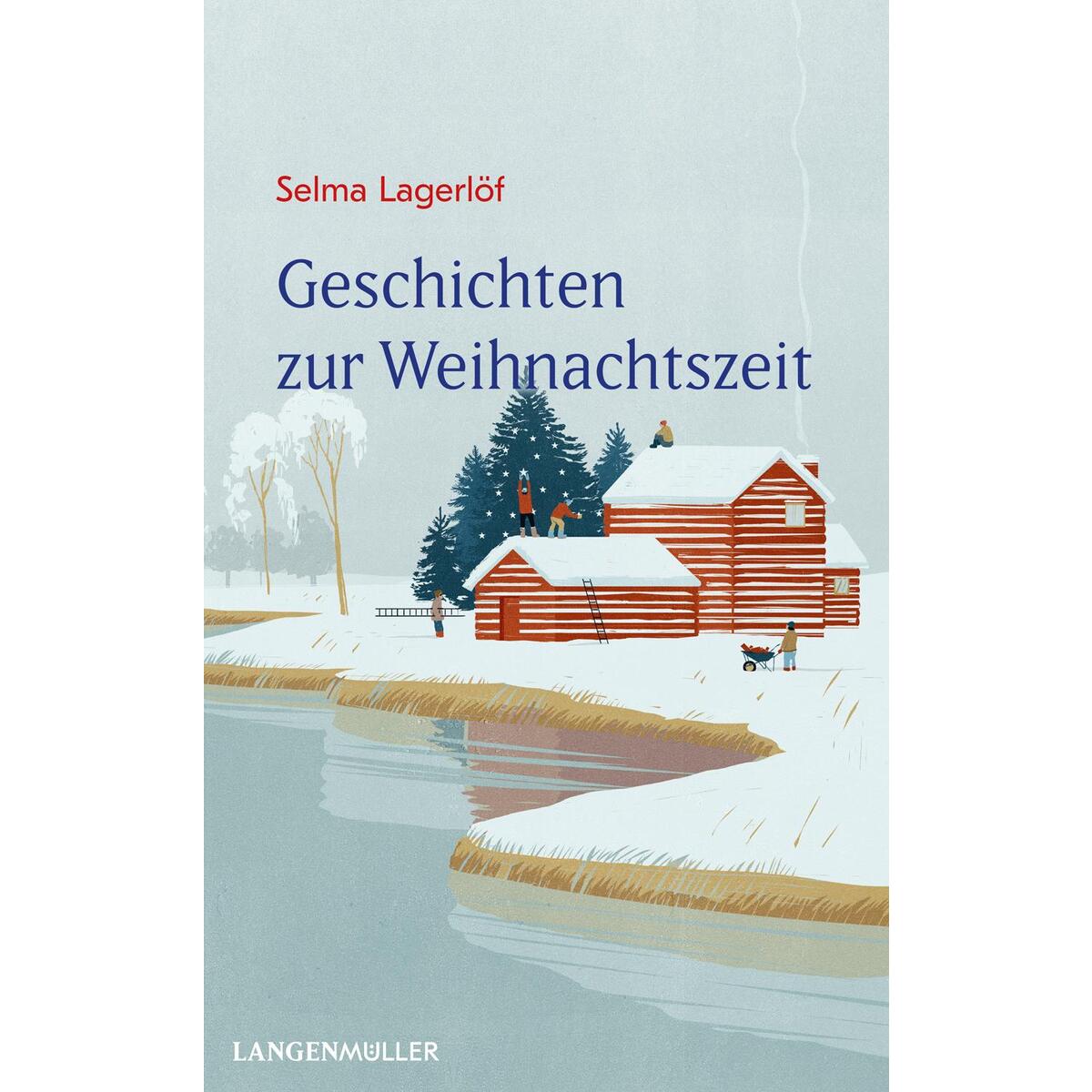 Geschichten zur Weihnachtszeit Geschichten zur Weihnachtszeit von Langen - Mueller Verlag