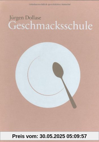 Geschmacksschule