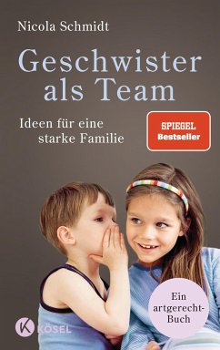 Geschwister als Team / artgerecht-Reihe Bd.3 von Kösel