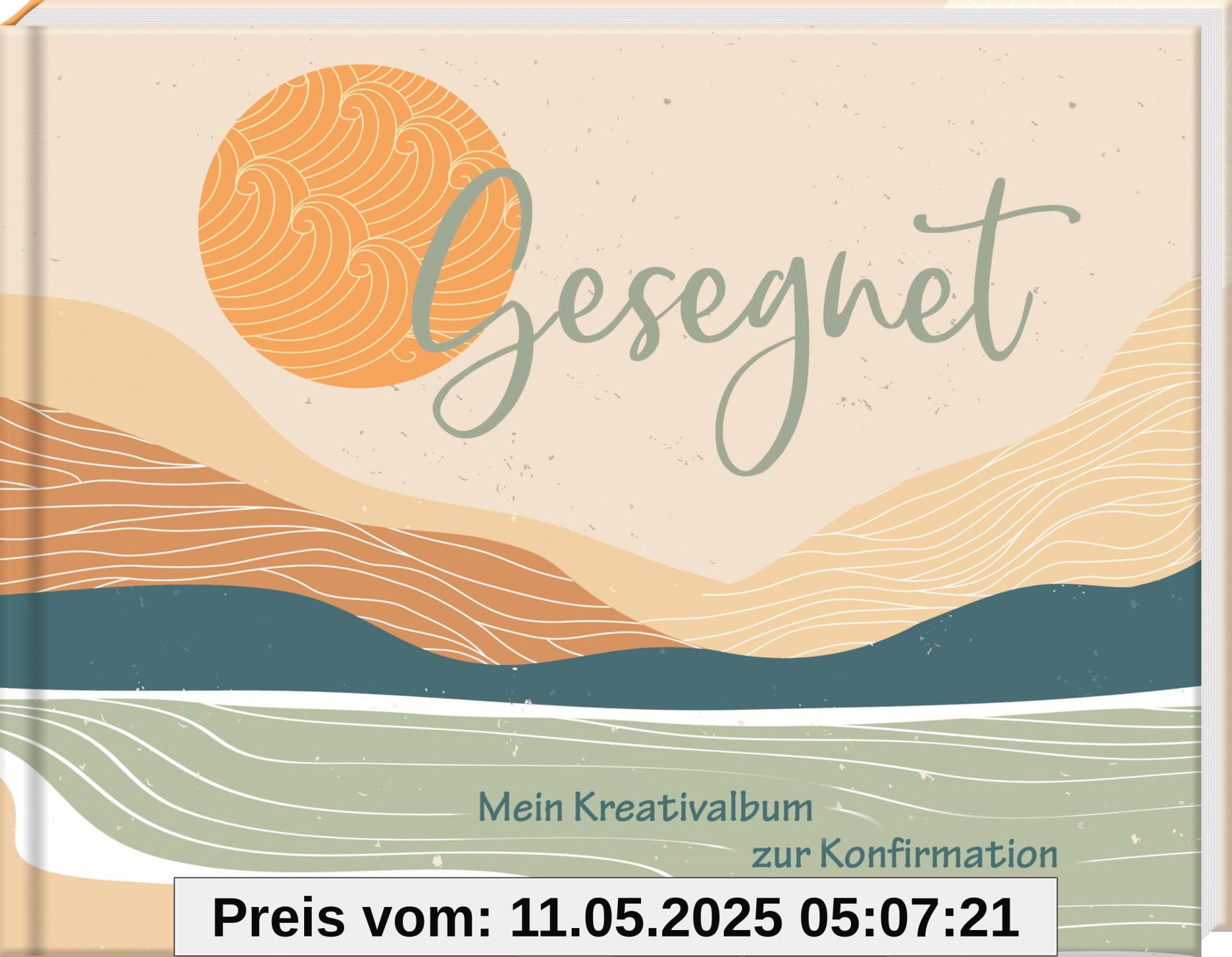 Gesegnet: Mein Kreativalbum zur Konfirmation