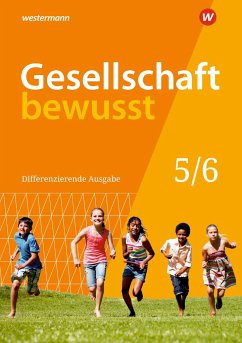 Gesellschaft bewusst 5 / 6. Schülerband. Niedersachsen von Westermann Bildungsmedien