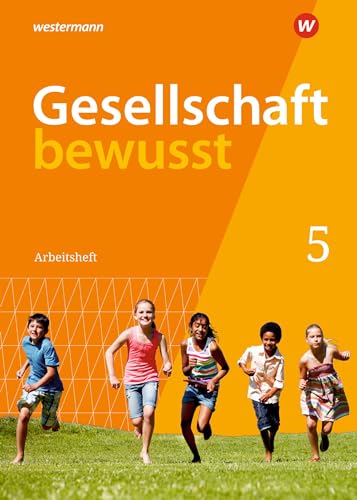 Gesellschaft bewusst - Ausgabe 2022 für Mecklenburg-Vorpommern: Arbeitsheft 5
