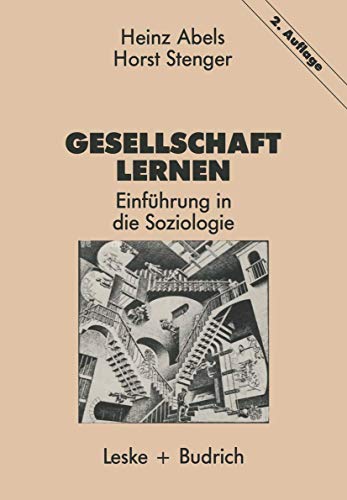 Gesellschaft lernen: Einführung in die Soziologie