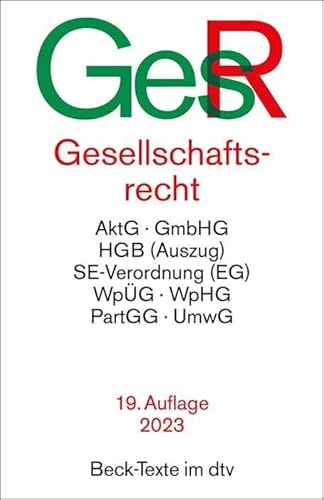 Gesellschaftsrecht (Beck-Texte im dtv) von beck im dtv