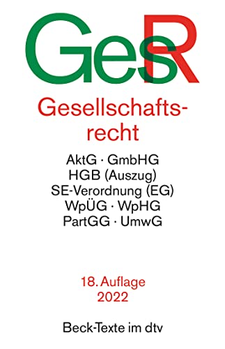 Gesellschaftsrecht: Rechtsstand: 2. November 2021 (Beck-Texte im dtv)