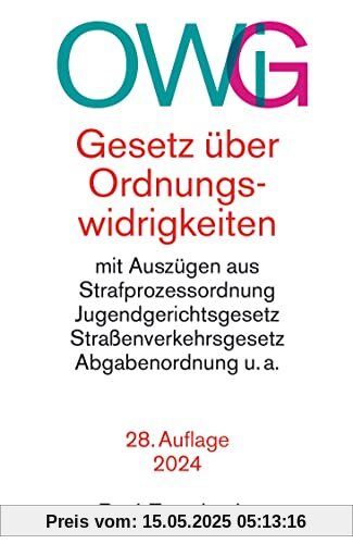 Gesetz über Ordnungswidrigkeiten: mit Auszügen aus der Strafprozessordnung, dem Jugendgerichtsgesetz, dem Straßenverkehrsgesetz, der Abgabenordnung u.a. (Beck-Texte im dtv)