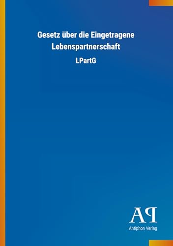 Gesetz über die Eingetragene Lebenspartnerschaft: LPartG