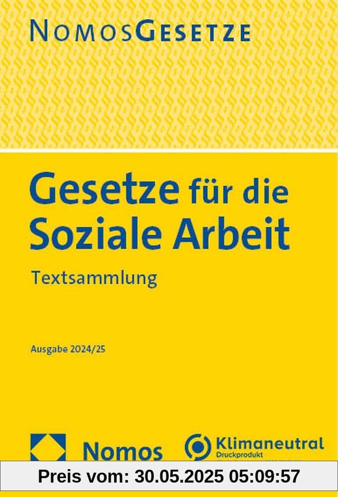 Gesetze für die Soziale Arbeit: Textsammlung - Rechtsstand: 24. Juli 2024 (BGBl. I Nr. 249)