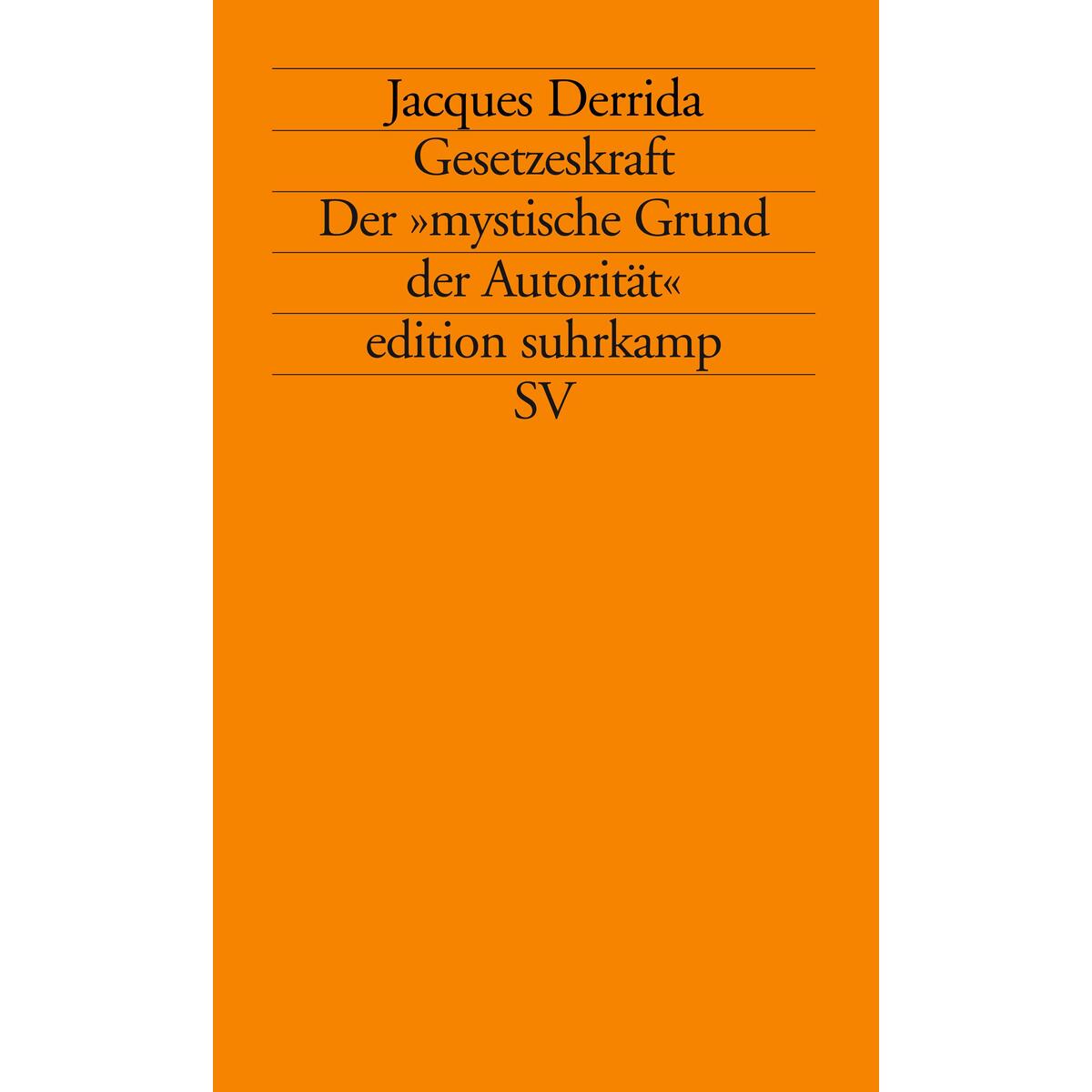 Gesetzeskraft Gesetzeskraft von Suhrkamp Verlag