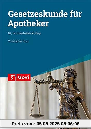Gesetzeskunde für Apotheker (Govi)