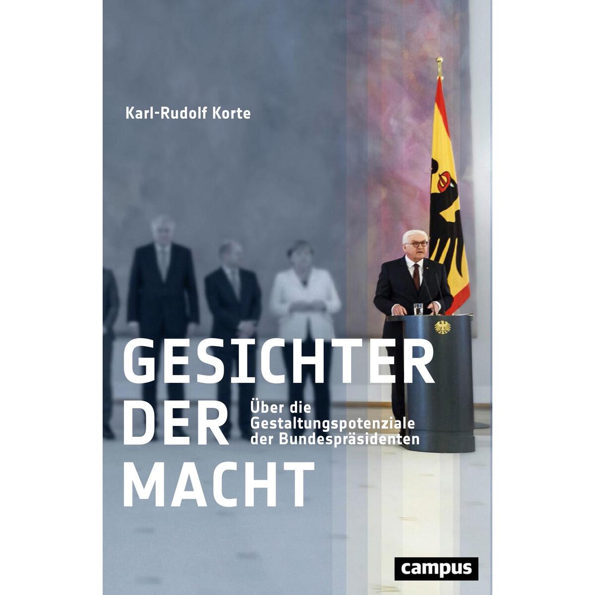 Gesichter der Macht Gesichter der Macht von Campus Verlag GmbH