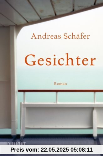Gesichter: Roman