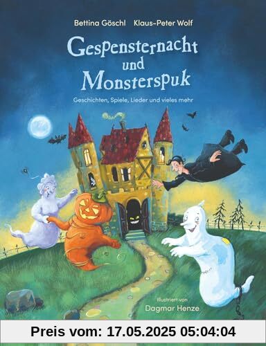 Gespensternacht und Monsterspuk. Geschichten, Spiele, Lieder und vieles mehr