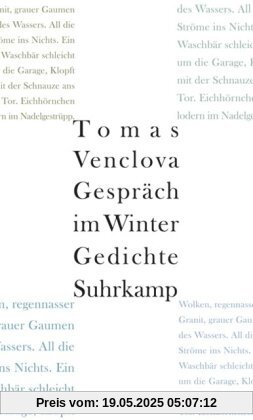 Gespräch im Winter: Gedichte Gespräch im Winter: Gedichte