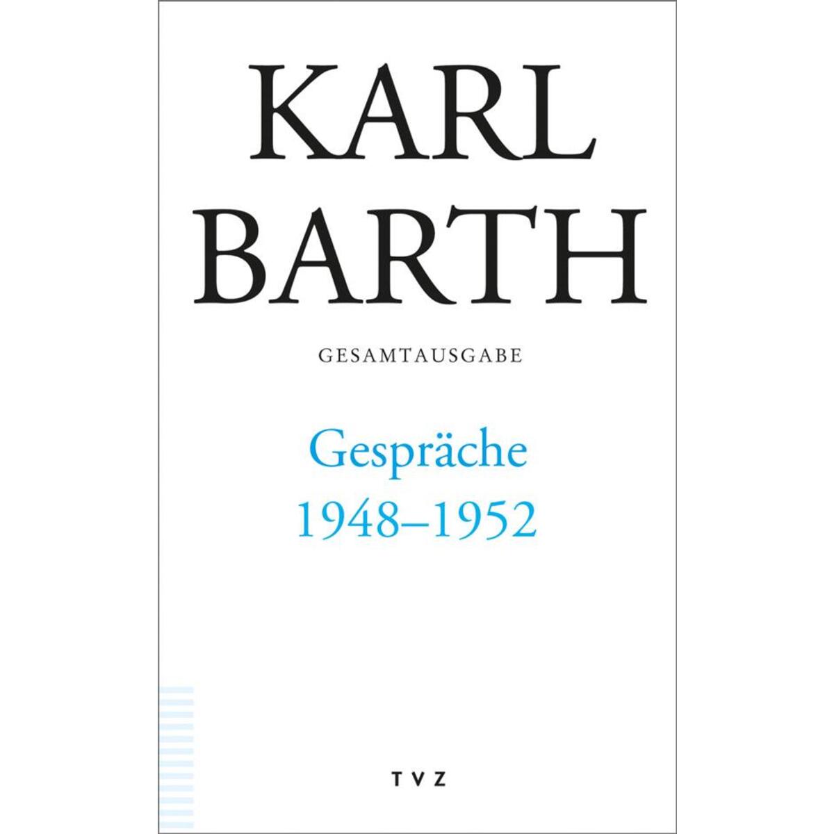 Gespräche 1948-1952 Gespräche 1948-1952 von Theologischer Verlag Ag