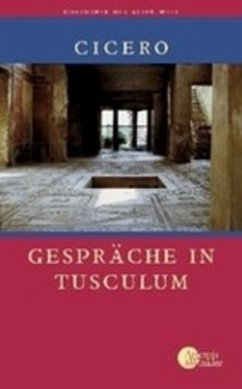 Gespräche in Tusculum von Akademie Verlag / Artemis & Winkler