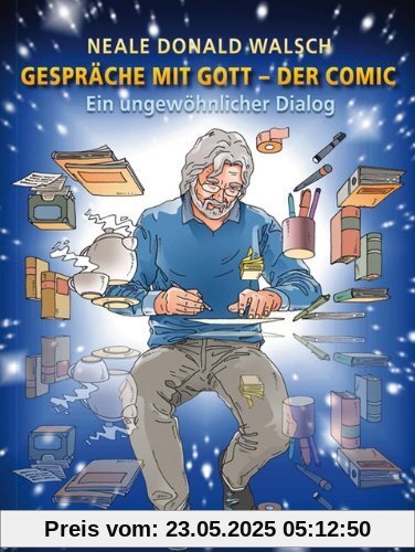 Gespräche mit Gott - Der Comic: Ein ungewöhnlicher Dialog Gespräche mit Gott - Der Comic: Ein ungewöhnlicher Dialog