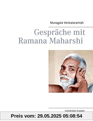 Gespräche mit Ramana Maharshi: vollständige Ausgabe