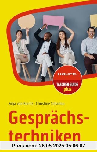 Gesprächstechniken (Haufe TaschenGuide)