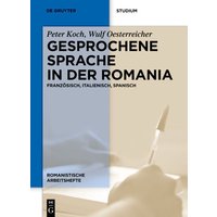 Gesprochene Sprache in der Romania