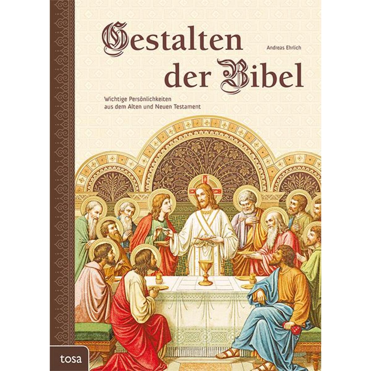 Gestalten der Bibel von Tosa