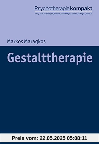 Gestalttherapie (Psychotherapie kompakt)