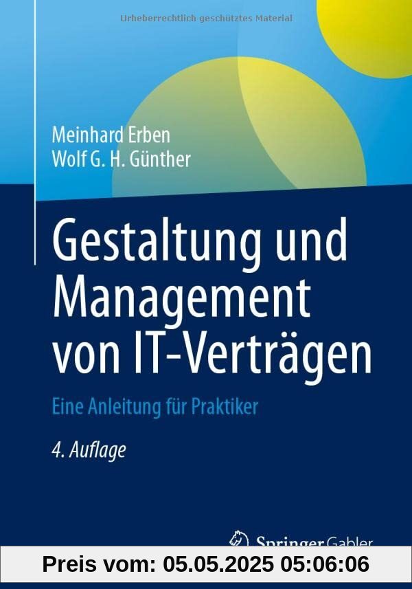 Gestaltung und Management von IT-Verträgen: Eine Anleitung für Praktiker