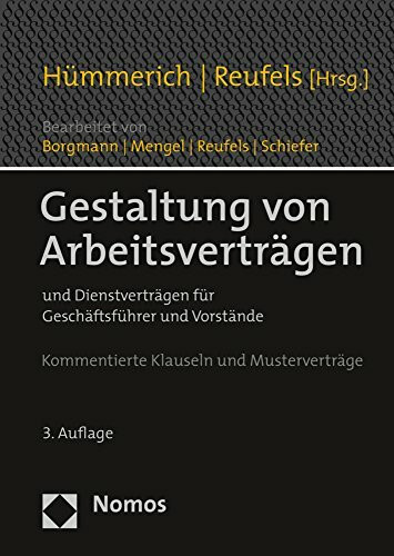 Gestaltung von Arbeitsverträgen: und Dienstverträgen für Geschäftsführer und Vorstände Gestaltung von Arbeitsverträgen: und Dienstverträgen für Geschäftsführer und Vorstände