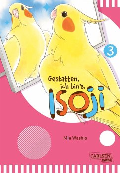 Gestatten, ich bin's, Isoji! / Gestatten, ich bin’s, Isoji! Bd.3 von Carlsen / Carlsen Manga