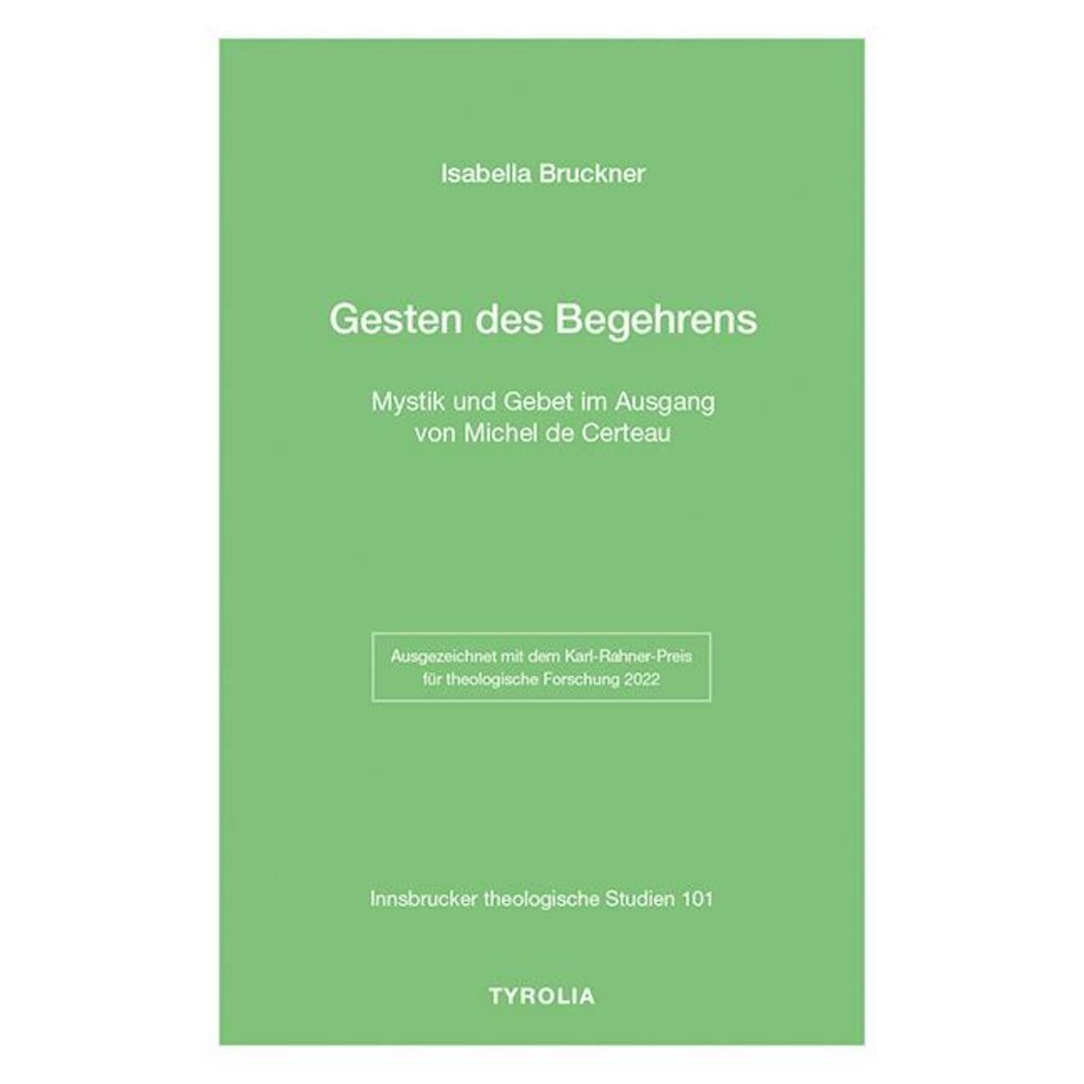 Gesten des Begehrens Gesten des Begehrens von Tyrolia Verlagsanstalt Gm