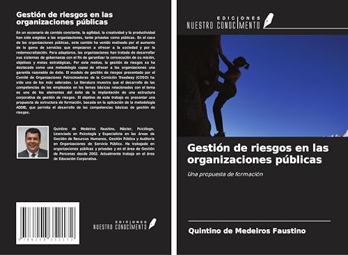 Gestión de riesgos en las organizaciones públicas: Una propuesta de formación von Ediciones Nuestro Conocimiento