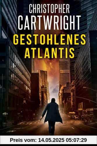 Gestohlenes Atlantis (Ein Sam Reilly Thriller, Band 3)