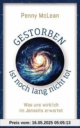 Gestorben ist noch lang nicht tot: Was uns wirklich im Jenseits erwartet. Mit 4c-Faltkarte (48,0 x 40,0 cm)