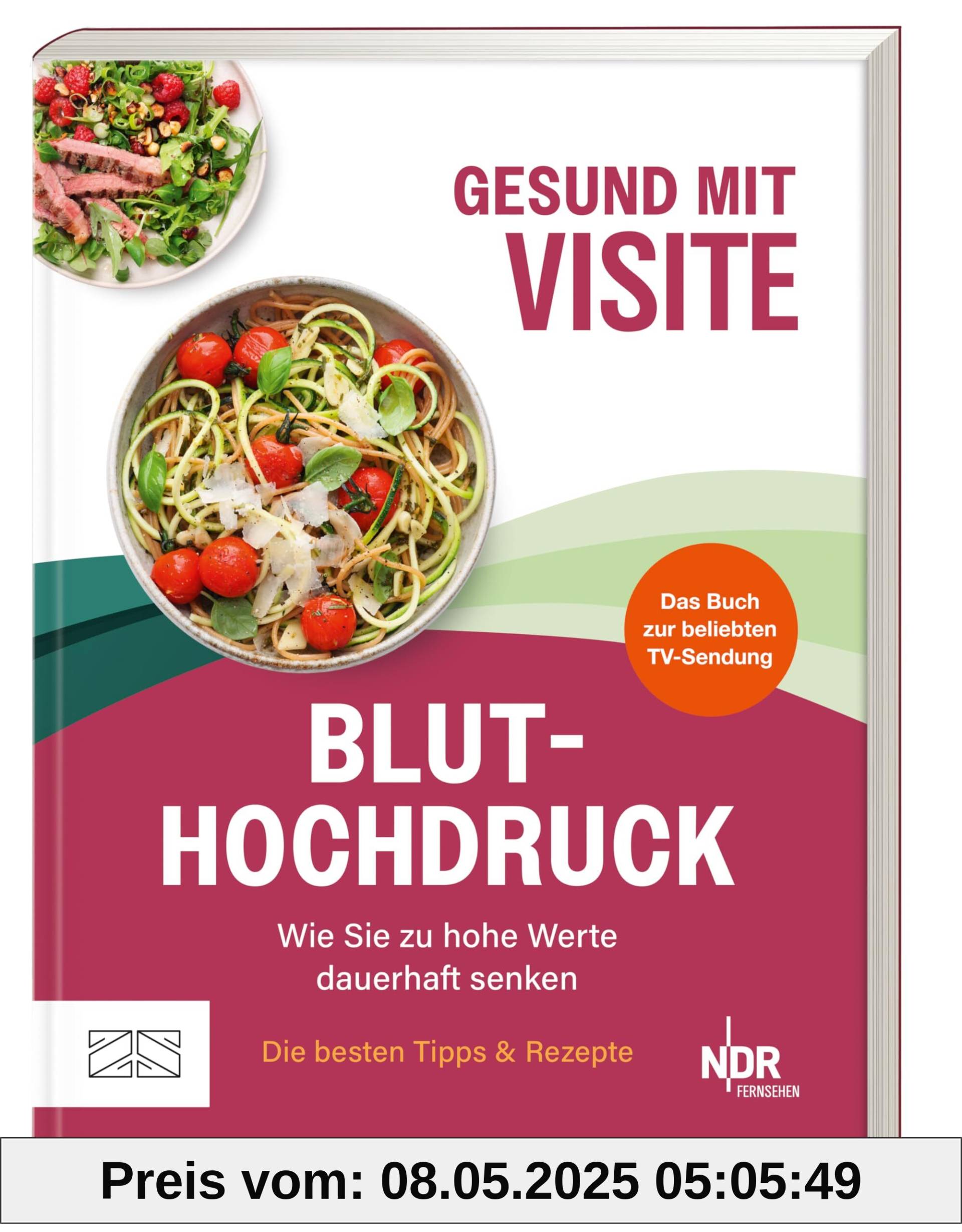 Gesund mit Visite – Bluthochdruck: Wie Sie zu hohe Werte dauerhaft senken Gesund mit Visite – Bluthochdruck: Wie Sie zu hohe Werte dauerhaft senken