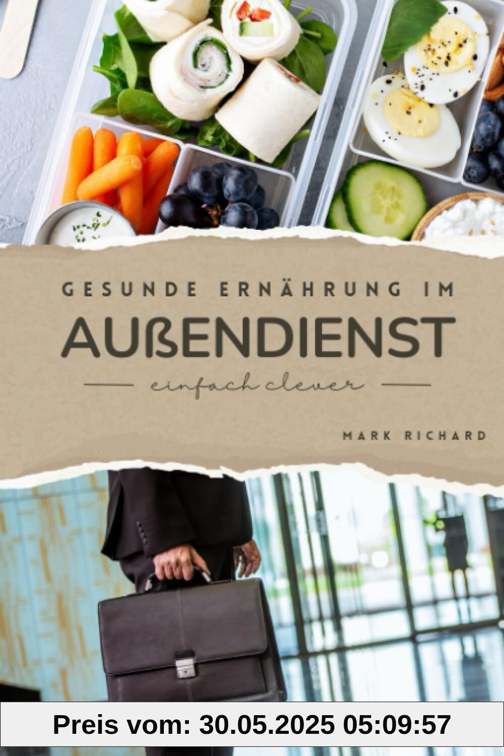 Gesunde Ernährung im Außendienst