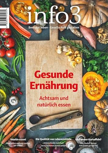 Gesunde Ernährung: Achtsam und natürlich essen