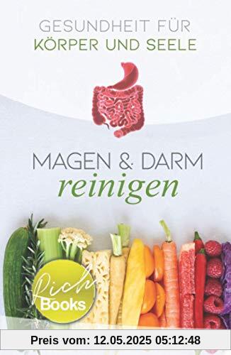 Gesundheit für Körper und Seele: Magen & Darm reinigen