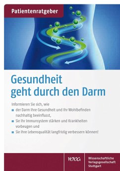 Gesundheit geht durch den Darm von Wissenschaftliche Verlagsgesellschaft Stuttgart