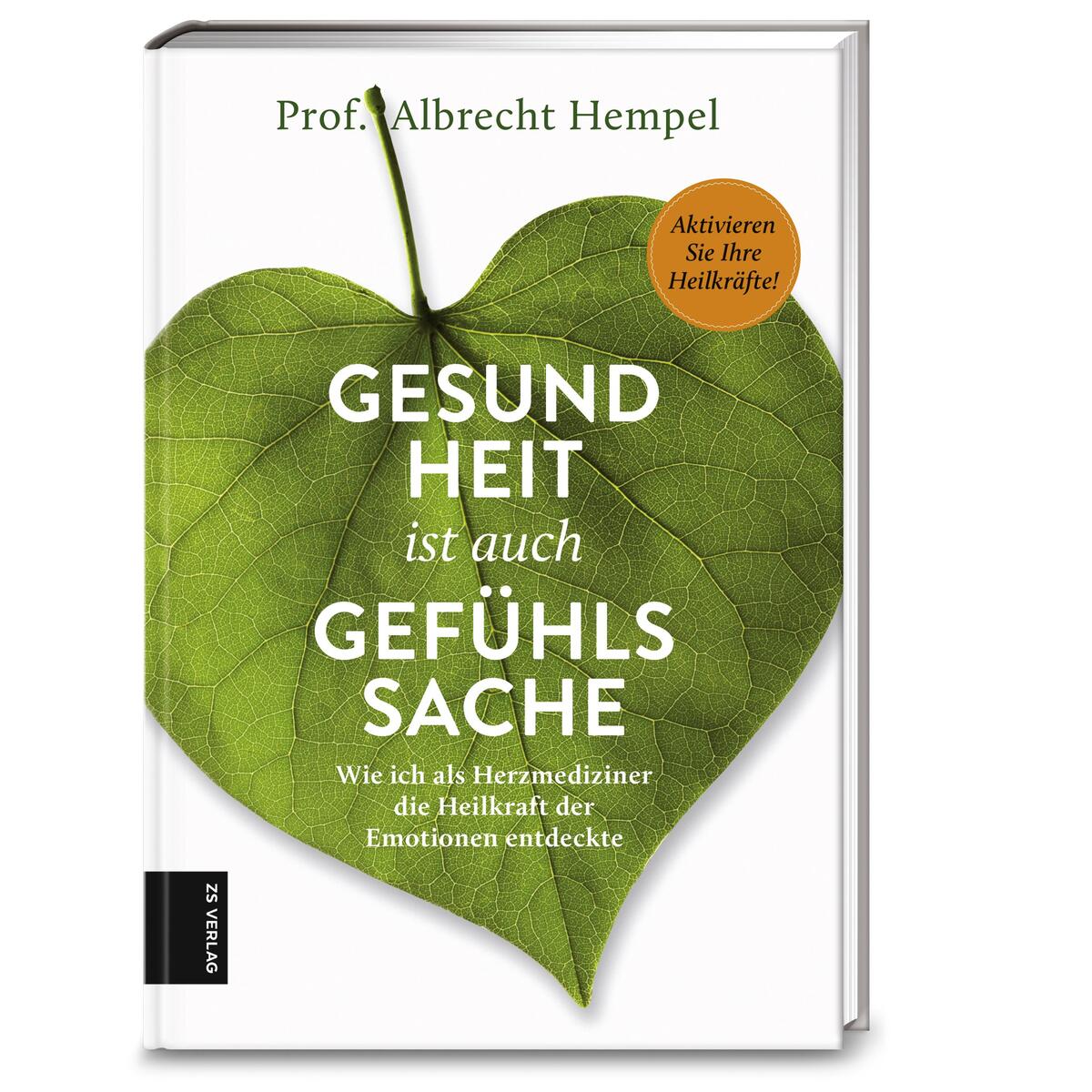 Gesundheit ist auch Gefühlssache Gesundheit ist auch Gefühlssache von zabert sandmann