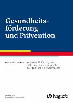 Gesundheitsförderung und Prävention von Hogrefe (vorm. Verlag Hans Huber )