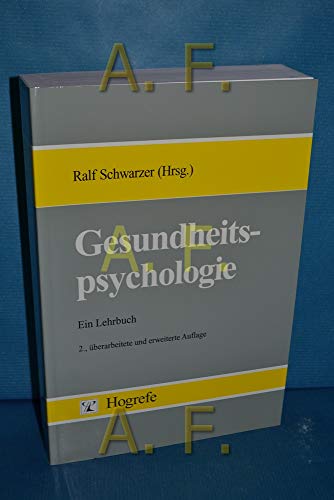 Gesundheitspsychologie: Ein Lehrbuch