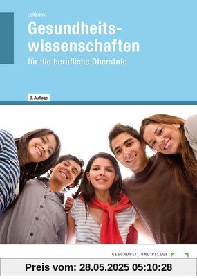 Gesundheitswissenschaften: Für die berufliche Oberstufe